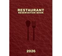 Restaurant reservation book 2026: Daily booking diary, 1 page per day | for bistro, café… | 365 days - A4