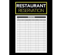 Restaurant Reservation Book: Undated Daily Log to Track Guest Bookings, Table Assignments & Preferences | 120 Pages, 8.5 x 11 | Ideal for Hosts, Servers & Restaurant Managers