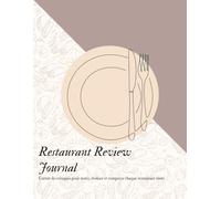 Restaurant Review Journal Carnet de critiques pour noter, évaluer et comparer chaque restaurant visité
