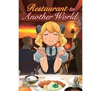Restaurant to Another World (Light Novel) Vol. 4