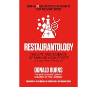 Restaurantology: The Art and Science of High Profit in a Low Profit Industry (The Ascension Series)