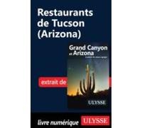 Restaurants De Tucson Arizona (ebook)