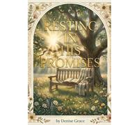 RESTING IN HIS PROMISES (The Still Waters Series)