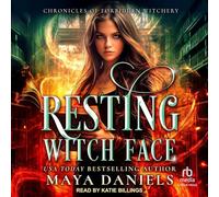 Resting Witch Face: 1 (Chronicles of Forbidden Witchery)