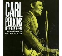 Restless: Columbia Recordings by Carl Perkins