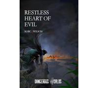 Restless Heart of Evil: A Fantasy Gamebook Adventure (Dangerous Worlds Gamebooks)