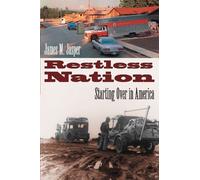 Restless Nation: Starting Over in America by James M. Jasper (2002-11-01)