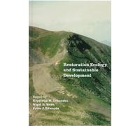 Restoration Ecology and Sustainable Development