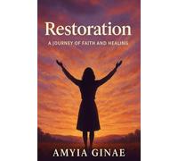 Restoration: From a survivor to a conquer - A teenage Testimony