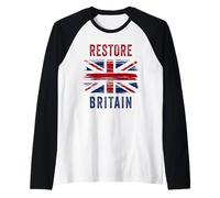 Restore Britain - Flag UK Conservative Graphic Camiseta Manga Raglan