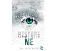 Restore Me: Die Fortsetzung der mitreißenden Romantasy-Reihe. TikTok made me buy it: 4