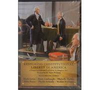 Restoring Constitutional Liberty in America - [DVD]