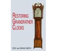 Restoring Grandfather Clocks (ebook)