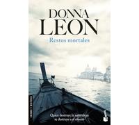 Restos mortales: Serie Comisario Brunetti: 17 (Crimen y misterio)