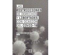 Restricciones De Derechos Y Libertades Con Ocasión Del Covid19