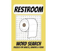 Restroom Word Search Puzzle Book: Easy to Read Print about Restrooms, Toilet, Bathroom and More | 6x9 Inches, 110 pages | 50+ Puzzles