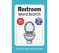 Restroom Word Search: Word Searches with Easy to Read Print about Restroom, Toilet, Bathroom, Poop and More, 6x9,110 pages, Solutions Included, Gift for Vacations, Holidays, and Free Times
