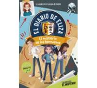 ¡resuelve El Misterio! El Diario De Eliza 2 - El Misterio De Los Herma