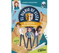 ¡Resuelve el misterio! El diario de Eliza 2 - El misterio de los hermanos