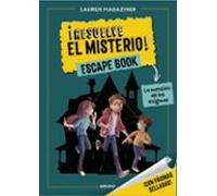 ¡resuelve El Misterio! Escape Book 1 - La Mansión De Los Enigmas