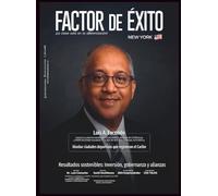 Resultados Sostenibles: Inversión, gobernanza y alianzas: Edición #16 New York. (Revista Factor de Éxito New York)