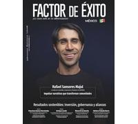Resultados Sostenibles: Inversión, gobernanza y alianzas: Edición #19 México (Revista Factor de Éxito México)