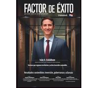 Resultados Sostenibles: Inversión, gobernanza y alianzas: Edición #19 Panamá (Factor de Éxito Panamá)