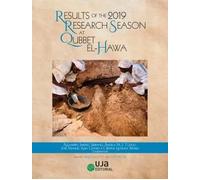 RESULTS OF THE 2019 RESEARCH SEASON AT QUBBET EL-HAWA | Aa. Vv.