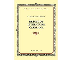 Resum de literatura catalana: 3 (Petits grans clàssics de la història de Catalunya)