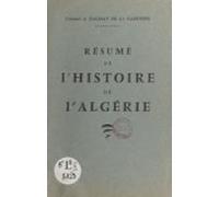 Résumé De Lhistoire De Lalgérie (ebook)