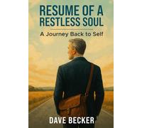 Resume of a Restless Soul: A journey back to self