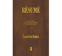 Resume: Practice Book for the Twelve Chapters in High Mysticism
