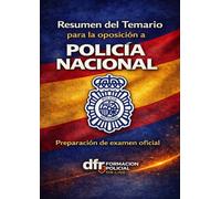Resumen y Esquemas del Temario Policía Nacional - Escala Básica (Actualizado 2026)