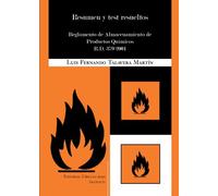 Resumen Y Test Resueltos. Reglamento De Almacenamiento De Productos Químicos R. D. 379/2001