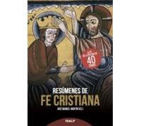 Resúmenes De Fe Cristiana