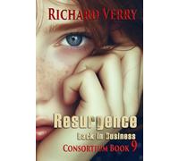 Resurgence: Back in Business (Consortium Series)