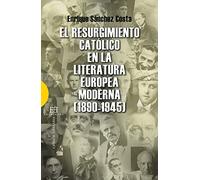 Resurgimiento Catolico En La Literatura (Ensayo)