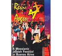 Resurgimiento en Argentina: Un festival judío mesiánico en Buenos Aires con Jonathan Bernis (DVD)