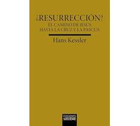 ¿Resurrección? El camino de Jesús hasta la cruz y la Pascua: 222 (Verdad e Imagen)