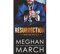 Resurrection: A Mount Saga Novella (Mount Trilogy)