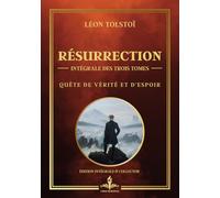 Résurrection - Intégrale des 3 tomes - Quête de Vérité et d'Espoir - Édition collector: L’histoire poignante d’une rédemption face à l’injustice.