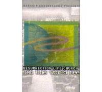 Resurrection Life Church - Let the World See [Casete]