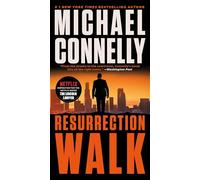 Resurrection Walk: 7 (Lincoln Lawyer)