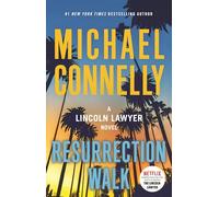 Resurrection Walk (Lincoln Lawyer)