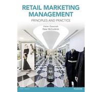 Retail Marketing Management: Principles & Practice