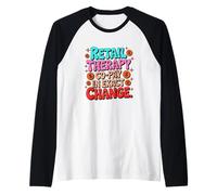 Retail Therapy CO Pay IN Exact Change Camiseta Manga Raglan