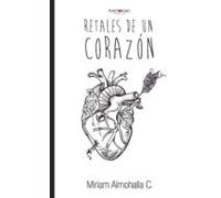 Retales De Un Corazon