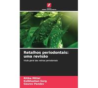 Retalhos periodontais: uma revisão: Visão geral das retinas periodontais