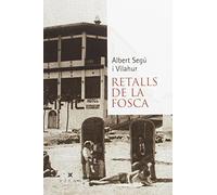 Retalls De La Fosca: 56 (Narrativa)