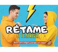 Rétame si te atreves - Retos y juegos 1 contra 1 para amigos, parejas y familia para reír, picarse y competir: Libro de retos con 42 desafíos divertidos ideal para quedadas y como regalo original